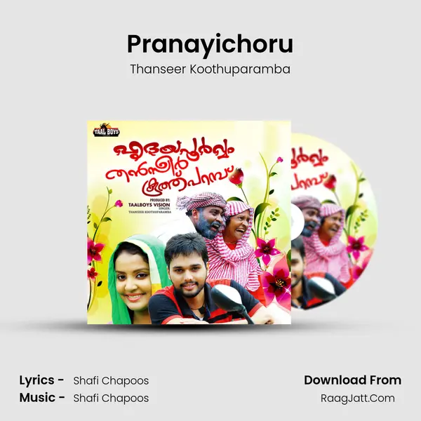 Pranayichoru mp3 song