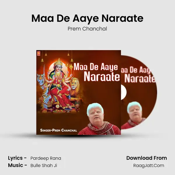 Maa De Aaye Naraate mp3 song