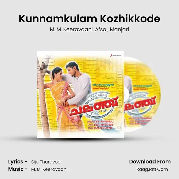 Kunnamkulam Kozhikkode mp3 song