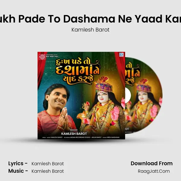 Dukh Pade To Dashama Ne Yaad Karje mp3 song