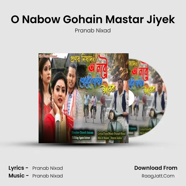 O Nabow Gohain Mastar Jiyek mp3 song