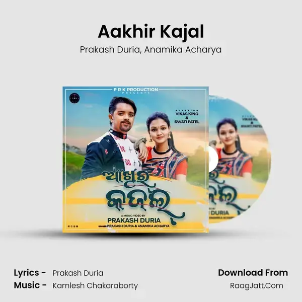 Aakhir Kajal mp3 song