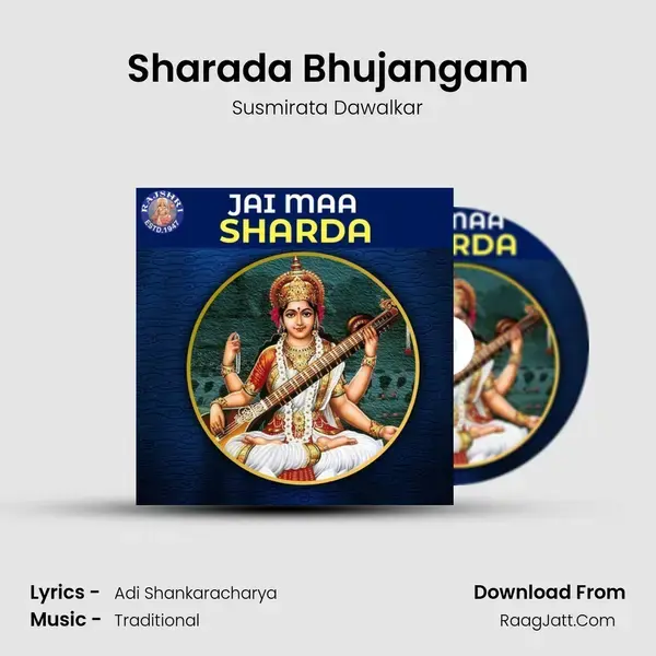 Sharada Bhujangam Song mp3 | Susmirata Dawalkar