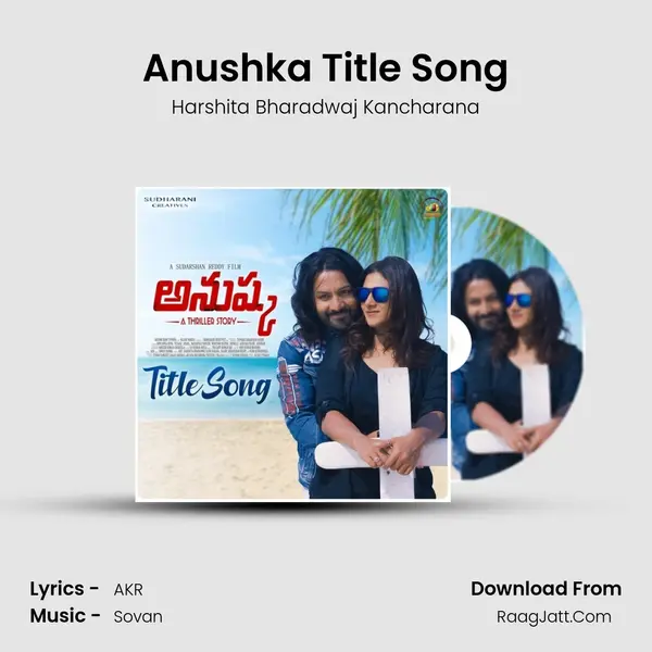 Anushka Title Song mp3 song