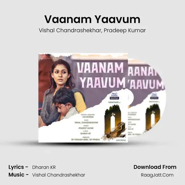 Vaanam Yaavum mp3 song