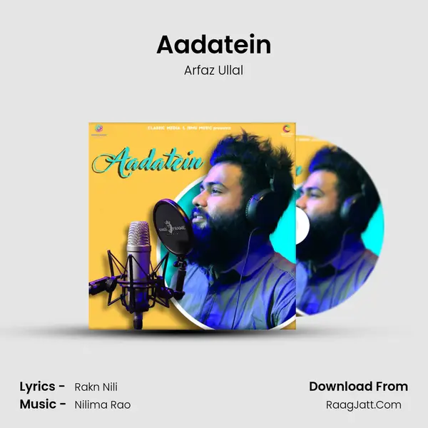 Aadatein mp3 song