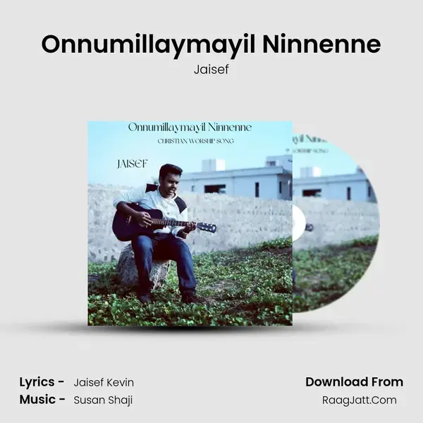 Onnumillaymayil Ninnenne mp3 song