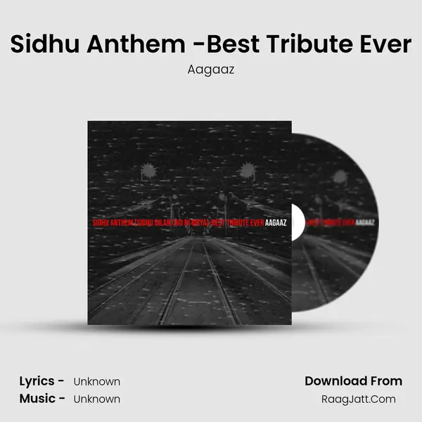 Sidhu Anthem (Sidhu Dilan Cho Ni Mrya)-Best Tribute Ever mp3 song