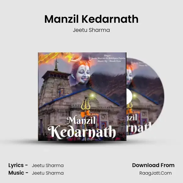 Manzil Kedarnath - Jeetu Sharma