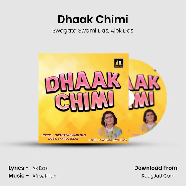 Dhaak Chimi mp3 song