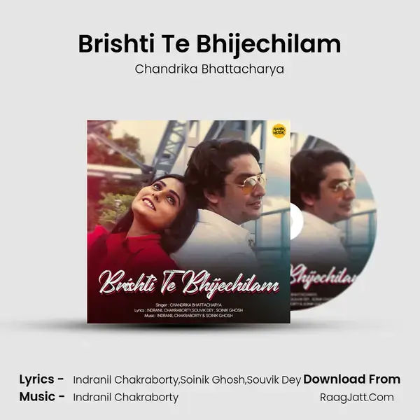 Brishti Te Bhijechilam mp3 song