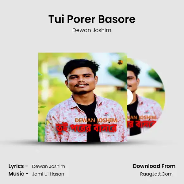 Tui Porer Basore mp3 song