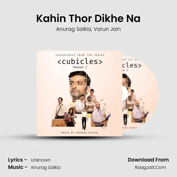 Kahin Thor Dikhe Na mp3 song