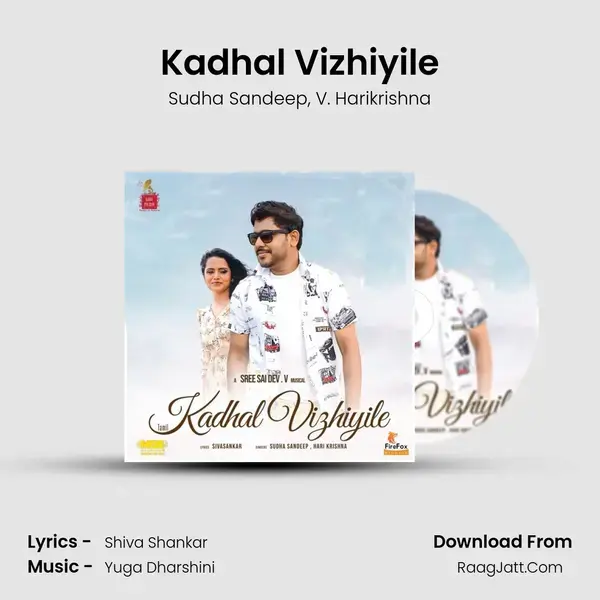 Kadhal Vizhiyile Song mp3 | Sudha Sandeep