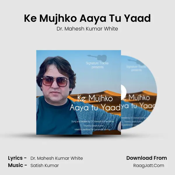 Ke Mujhko Aaya Tu Yaad mp3 song