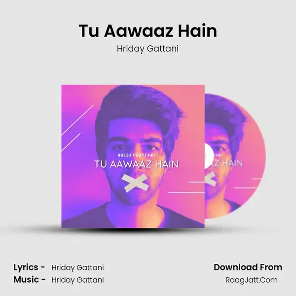 Tu Aawaaz Hain mp3 song