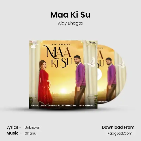 Maa Ki Su mp3 song