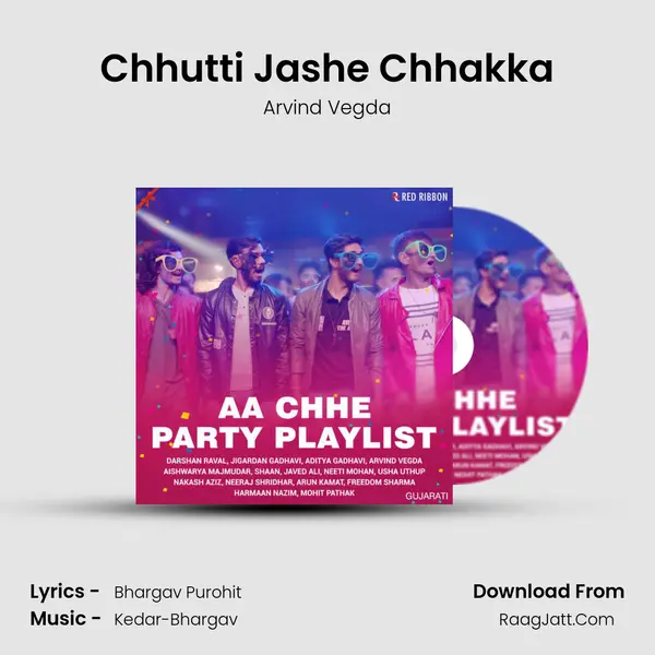 Chhutti Jashe Chhakka mp3 song