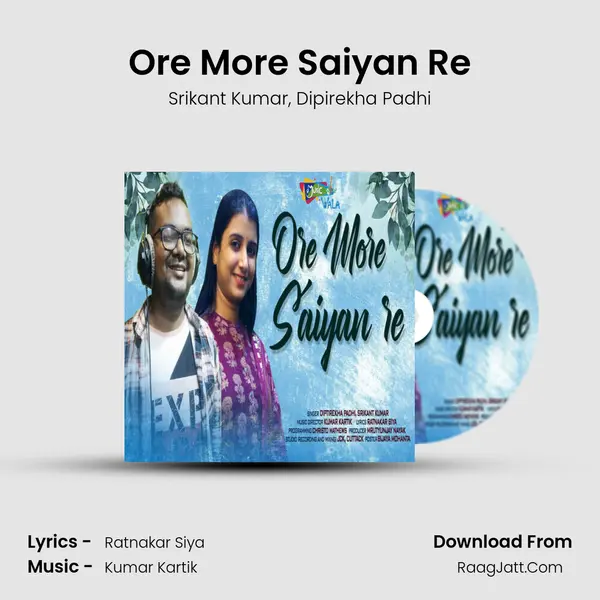 Ore More Saiyan Re mp3 song