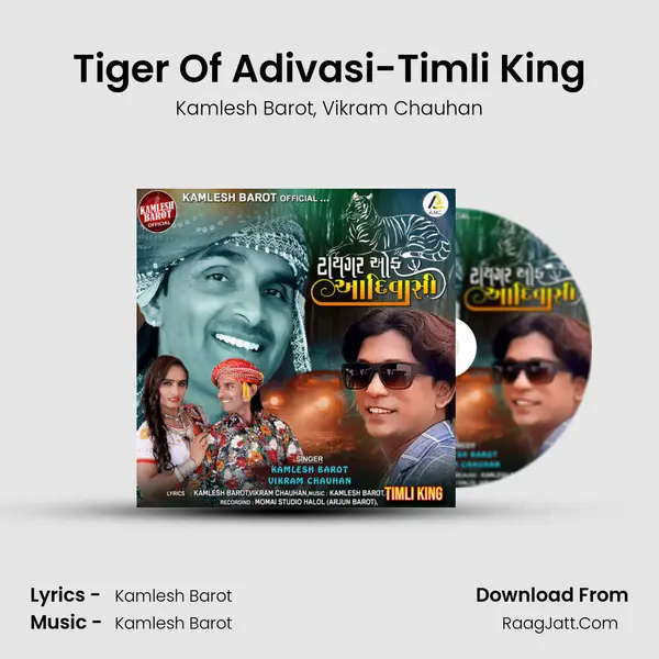 Tiger Of Adivasi-Timli King mp3 song