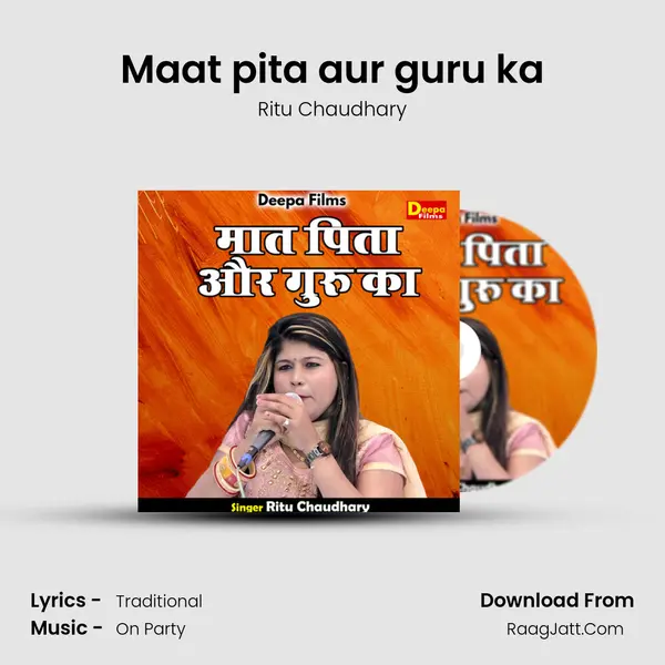 Maat pita aur guru ka mp3 song