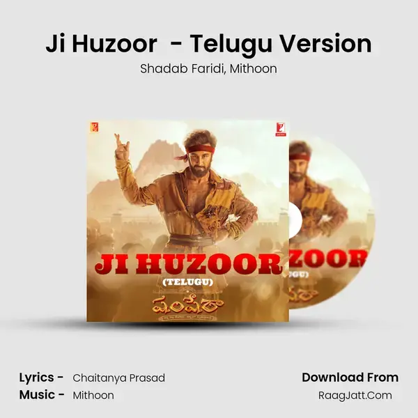 Ji Huzoor (From Shamshera) - Telugu Version mp3 song