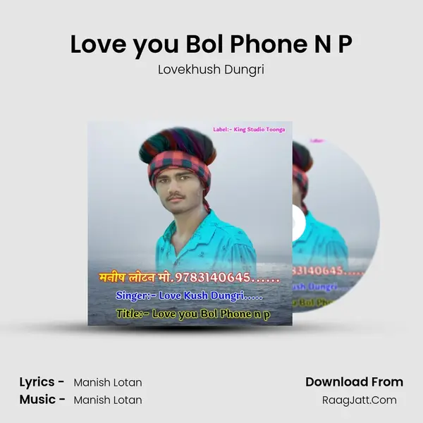 Love you Bol Phone N P mp3 song