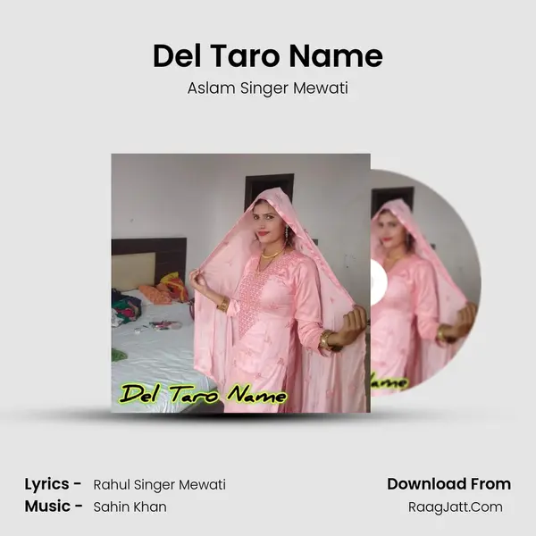 Del Taro Name mp3 song