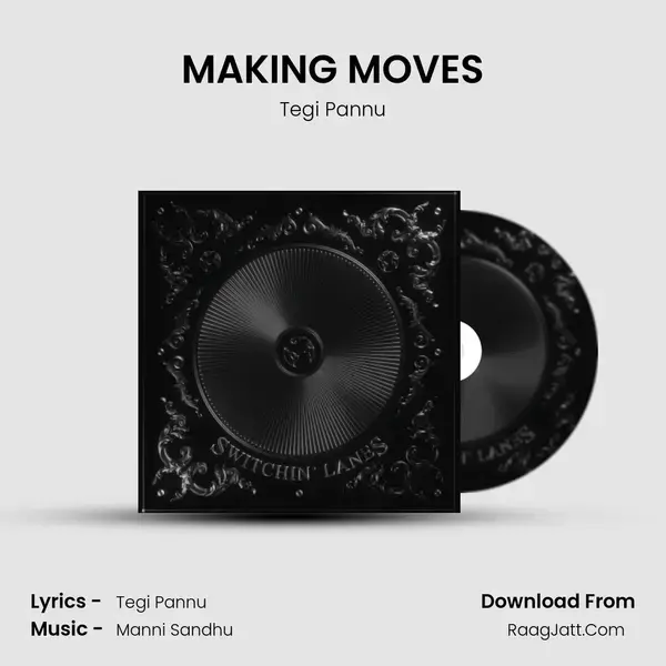 MAKING MOVES mp3 song