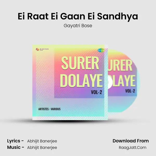 Ei Raat Ei Gaan Ei Sandhya mp3 song