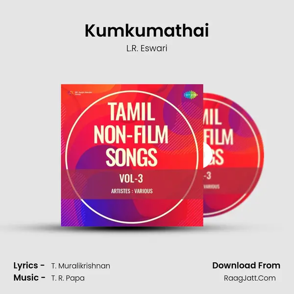 Kumkumathai mp3 song