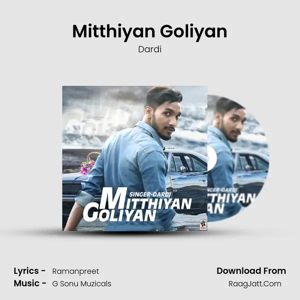 Mitthiyan Goliyan mp3 song