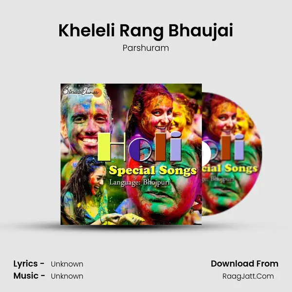 Kheleli Rang Bhaujai Song mp3 | Parshuram