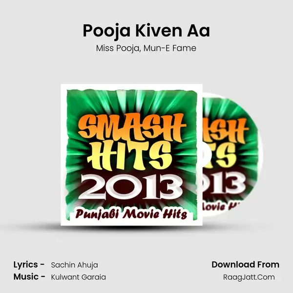 Pooja Kiven Aa Song mp3 | Miss Pooja