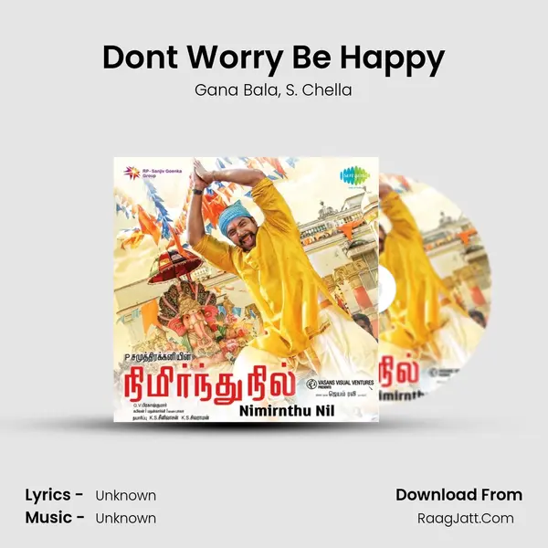 Dont Worry Be Happy Song mp3 | Gana Bala