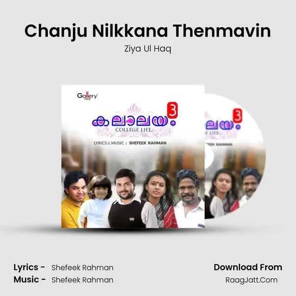 Chanju Nilkkana Thenmavin Song mp3 | Ziya Ul Haq