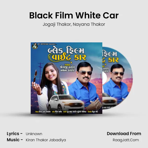 Black Film White Car Song mp3 | Jogaji Thakor