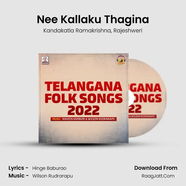 Nee Kallaku Thagina mp3 song