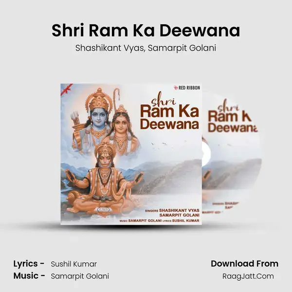 Shri Ram Ka Deewana Song mp3 | Shashikant Vyas