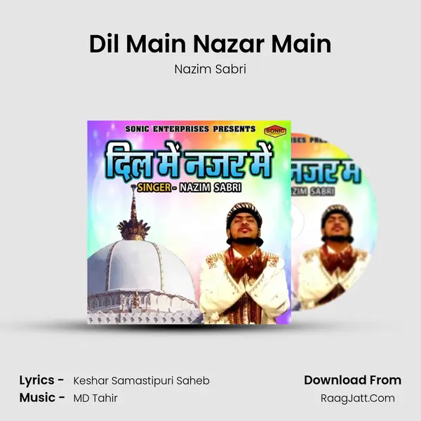 Dil Main Nazar Main mp3 song