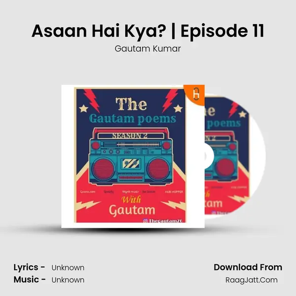 Asaan Hai Kya?(season 1 end) | Episode 11 mp3 song