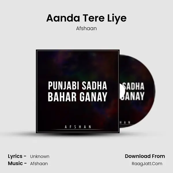 Aanda Tere Liye mp3 song