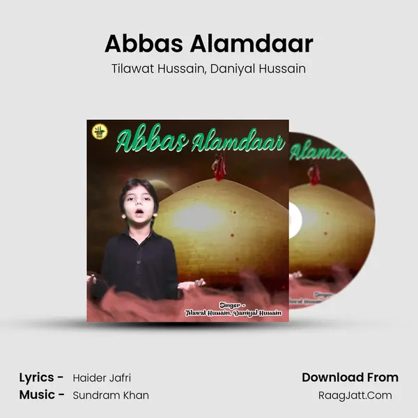 Abbas Alamdaar mp3 song