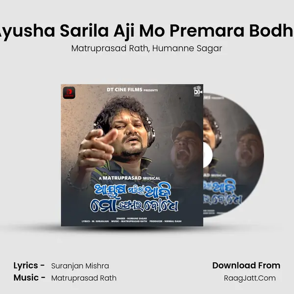 Ayusha Sarila Aji Mo Premara Bodhe mp3 song