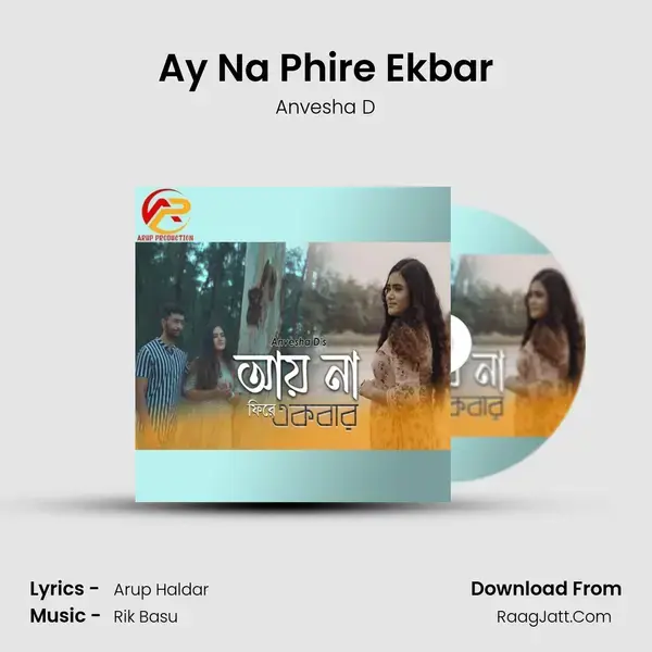 Ay Na Phire Ekbar mp3 song