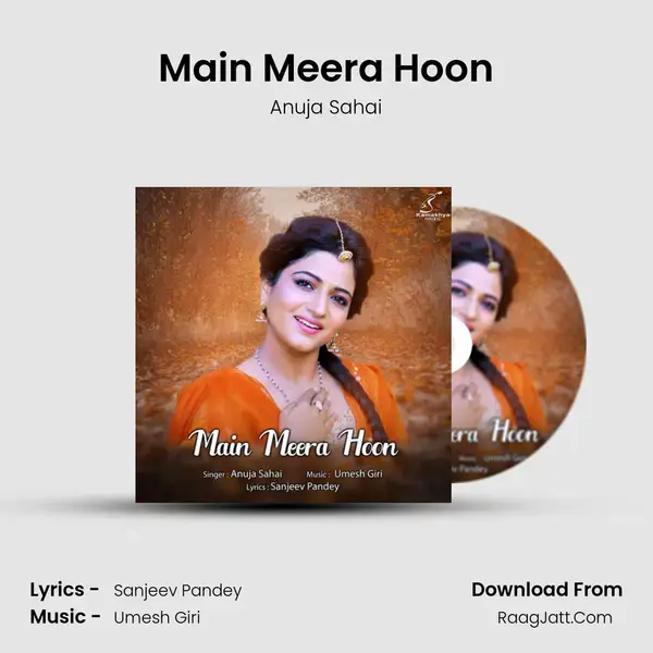 Main Meera Hoon mp3 song