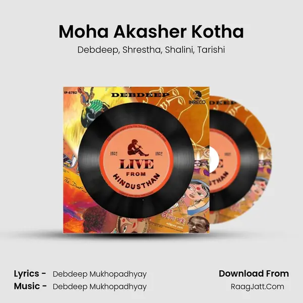 Moha Akasher Kotha mp3 song