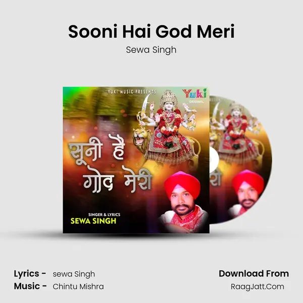 Sooni Hai God Meri mp3 song