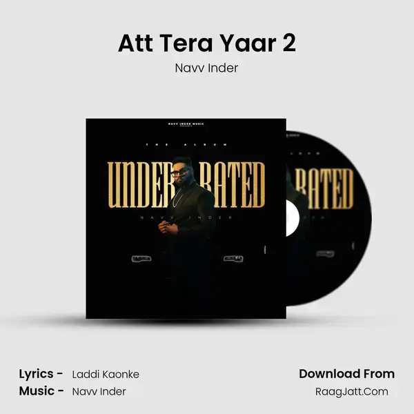 Att Tera Yaar 2 mp3 song