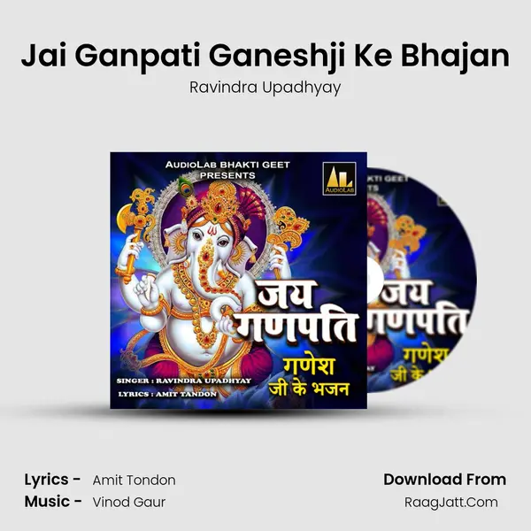 Jai Ganpati Ganeshji Ke Bhajan mp3 song